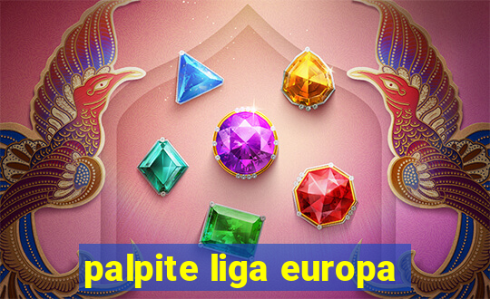 palpite liga europa